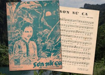 Hoàn cảnh sáng tác và ý nghĩa của ca khúc Sơn Nữ Ca (Trần Hoàn) – “Sơn nữ ơi, hoàng hôn xuống dần đợi chờ ai đây?”.