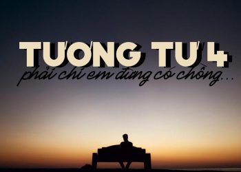 Mối tình đơn phương của nhạc sĩ Mặc Thế Nhân qua ca khúc Tương Tư 4: “Phải chi em đừng có chồng, và anh còn đơn côi…”