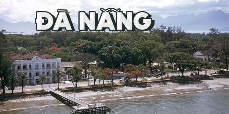 Hình ảnh đẹp về Đà Nẵng thập niên 1960