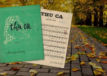 Hoàn cảnh sáng tác bài “Thu Ca” (nhạc sĩ Phạm Mạnh Cương) – Tuyệt phẩm tango kinh điển của nhạc Việt
