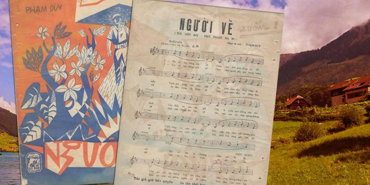 Hoàn cảnh sáng tác đặc biệt của ca khúc Người Về (nhạc sĩ Phạm Duy) – “Me có hay chăng con về, chiều nay thời gian đứng im để nghe”