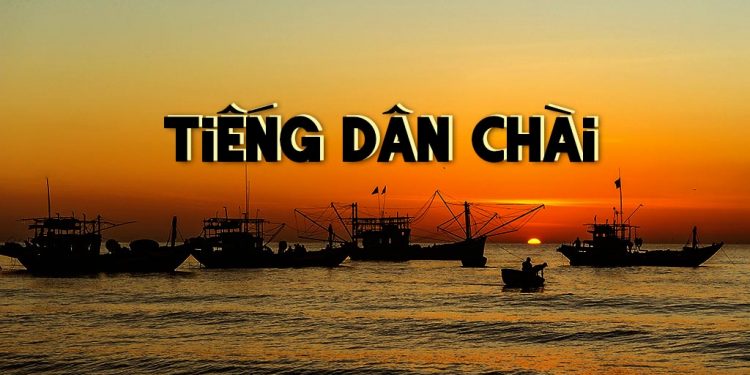 Ca khúc Tiếng Dân Chài (Phạm Đình Chương) và bức tranh tuyệt đẹp của người cần lao miền biển