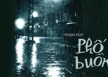Hoàn cảnh sáng tác và ý nghĩa của ca khúc Phố Buồn (Phạm Duy) – Bức tranh chân thật về cuộc sống dân nghèo ở ven đô Sài Gòn thập niên 1950