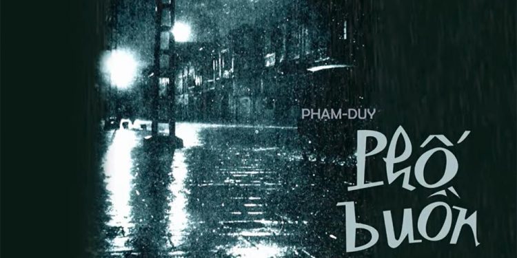 Hoàn cảnh sáng tác và ý nghĩa của ca khúc Phố Buồn (Phạm Duy) – Bức tranh chân thật về cuộc sống dân nghèo ở ven đô Sài Gòn thập niên 1950