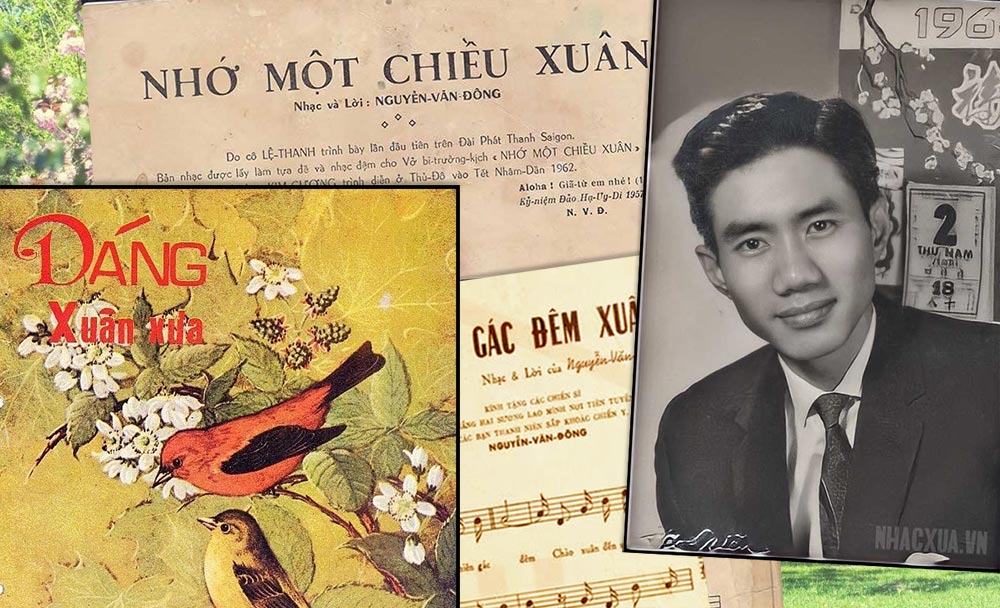 Nhớ về những mùa xuân xưa qua 2 ca khúc “Nhớ Một Chiều Xuân” và “Dáng Xuân Xưa” của nhạc sĩ Nguyễn Văn Đông