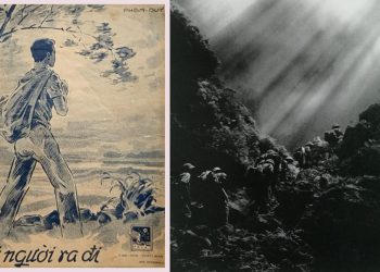 Câu chuyện về ca khúc Nhớ Người Ra Đi (nhạc sĩ Phạm Duy) – “Ai có nghe tiếng hát hành quân xa…”