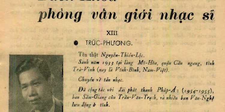 Chuyện hậu trường sáng tác và xuất bản nhạc thời 60 năm trước được nhạc sĩ Trúc Phương tiết lộ qua bài phỏng vấn năm 1963